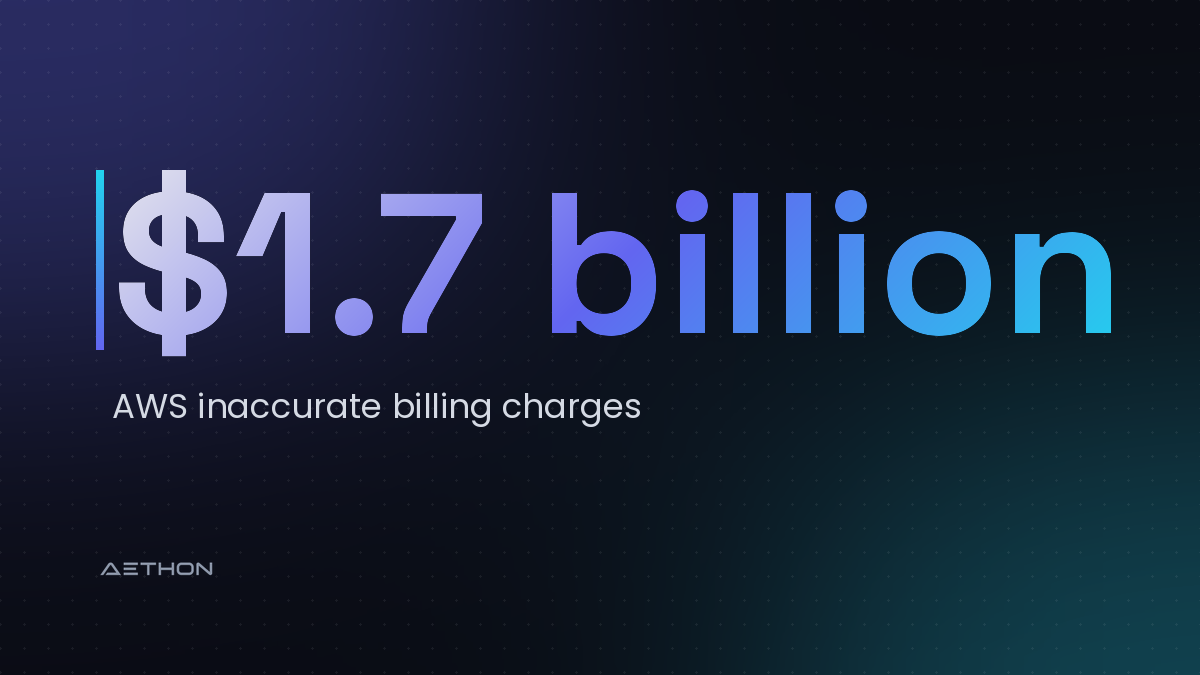 $1.7 billion — AWS inaccurate billing charges