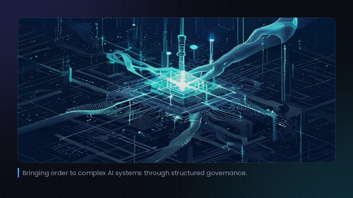 Bringing order to complex AI systems through structured governance.