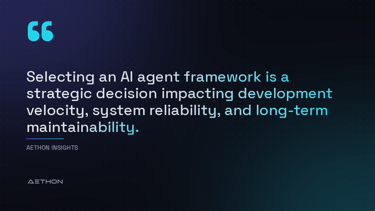 Selecting an AI agent framework is a strategic decision impacting development velocity, system reliability, and long-term maintainability.