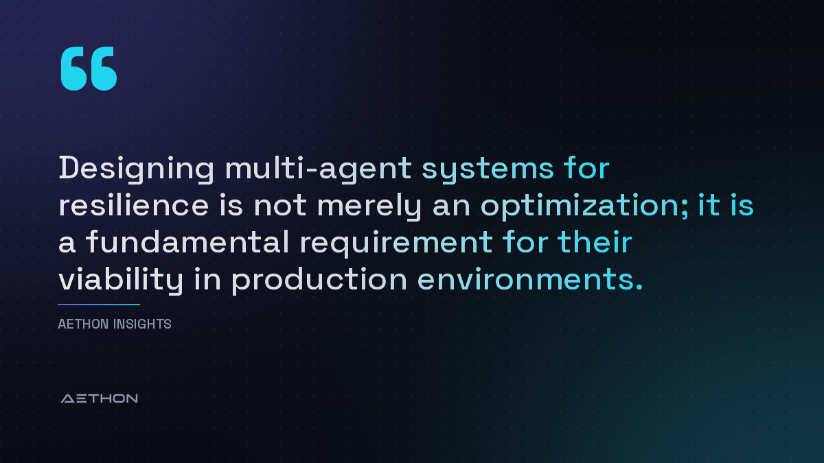 Designing multi-agent systems for resilience is not merely an optimization; it is a fundamental requirement for their viability in production environments.