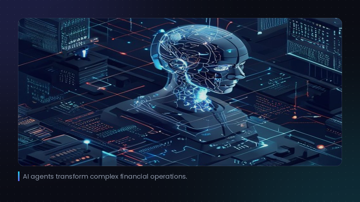 AI agents transform complex financial operations.