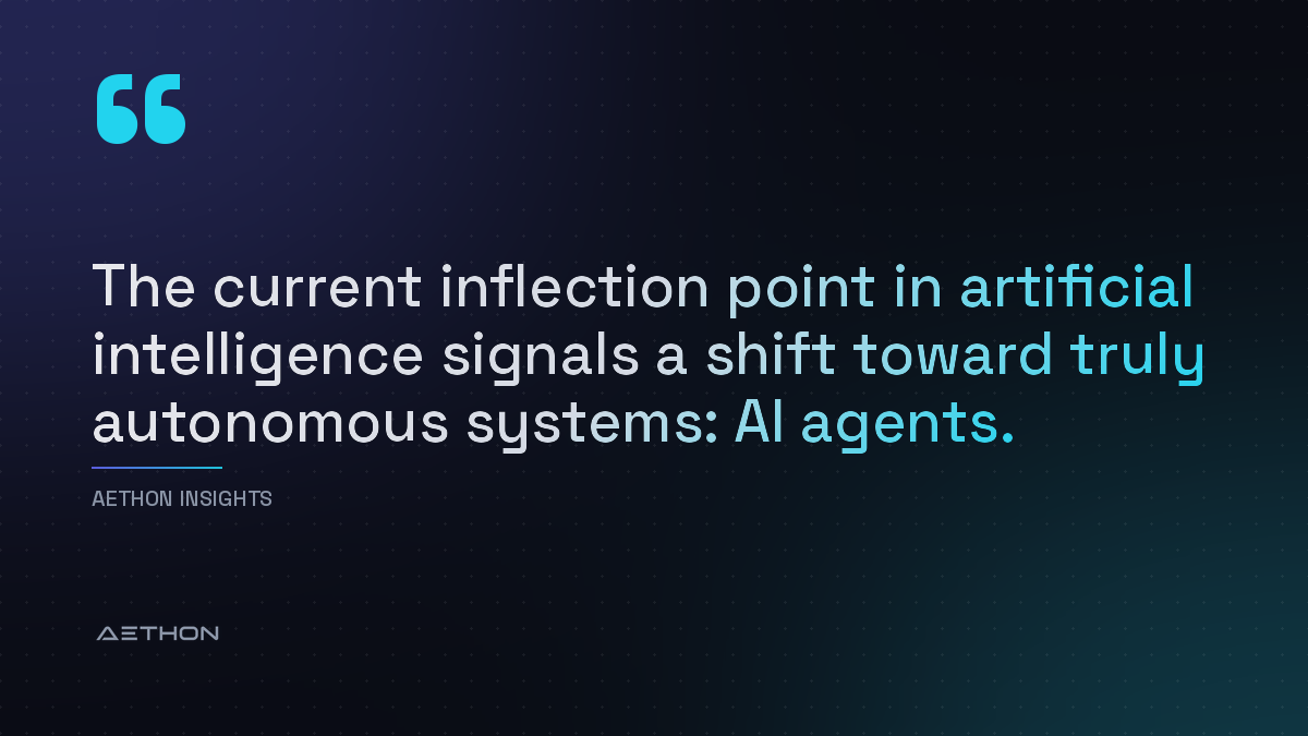 The current inflection point in artificial intelligence signals a shift toward truly autonomous systems: AI agents.