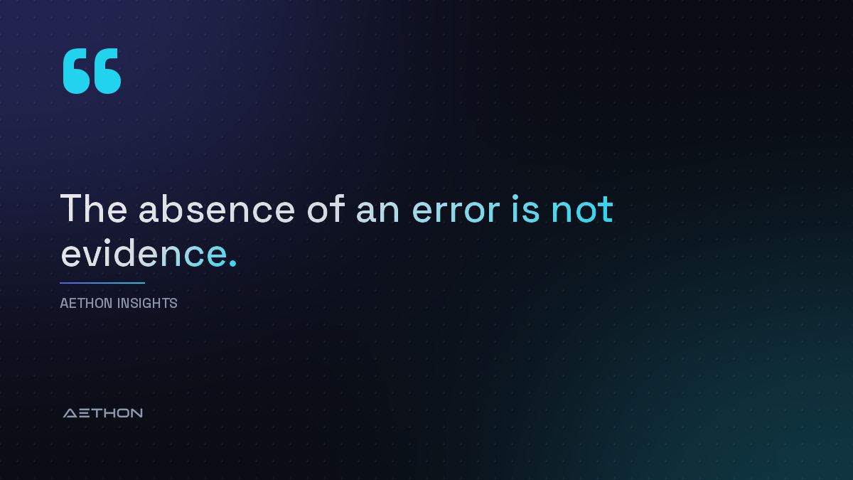 The absence of an error is not evidence.